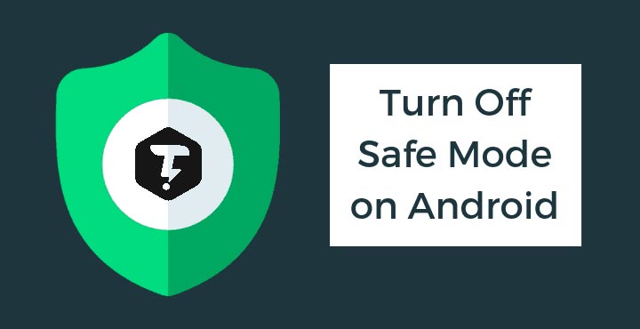 turn-off-Safe-Mode-on-Android