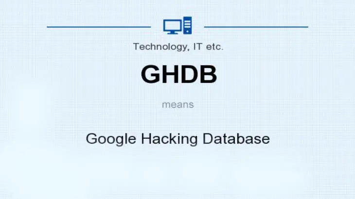 GHDB یا گوگل هکینگ (Google Hacking Database) چیست؟