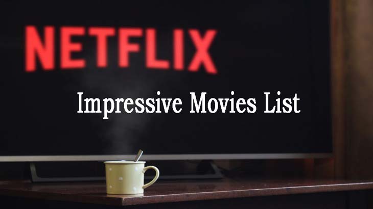 impressive-movies-list