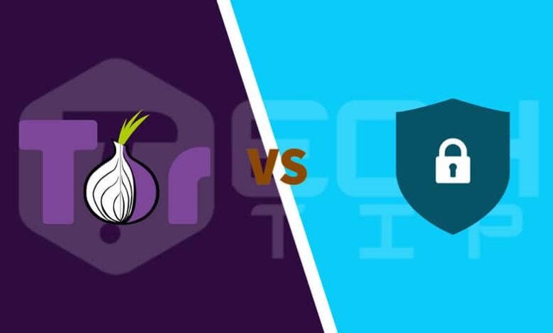 Tor و VPN: چه تفاوتی دارند و برای چه کاری باید استفاده کنید؟