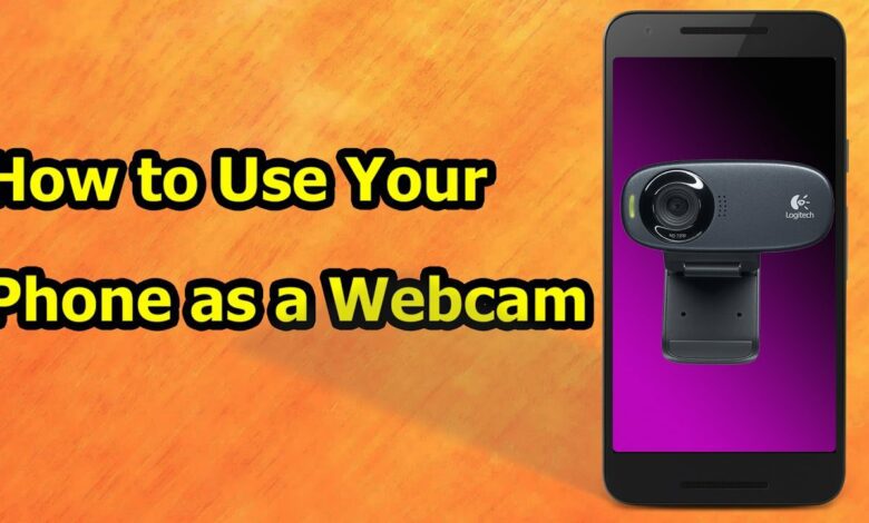 How to Use Your Phone as a Webcam تبدیل گوشی به وبکم